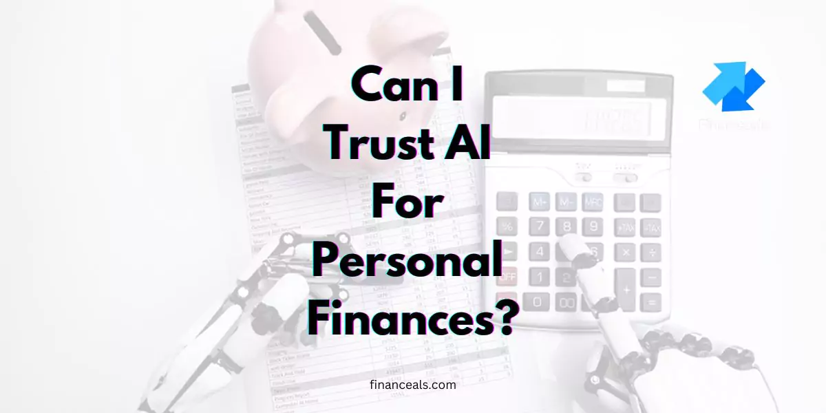 Can I trust AI for personal finances?